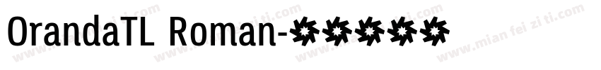 OrandaTL Roman字体转换